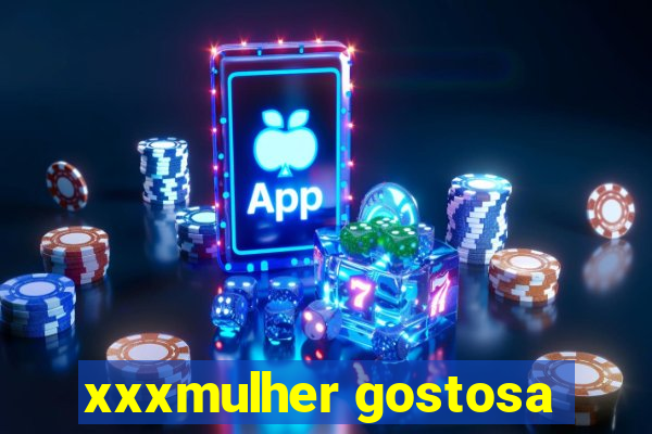 xxxmulher gostosa